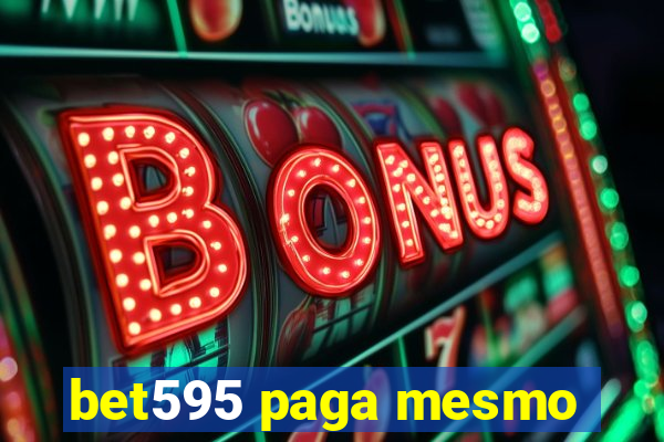 bet595 paga mesmo